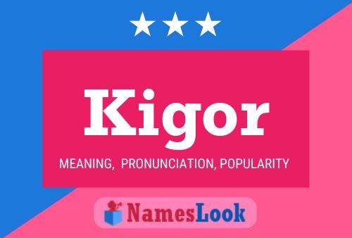 ملصق اسم Kigor