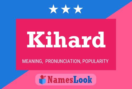 ملصق اسم Kihard