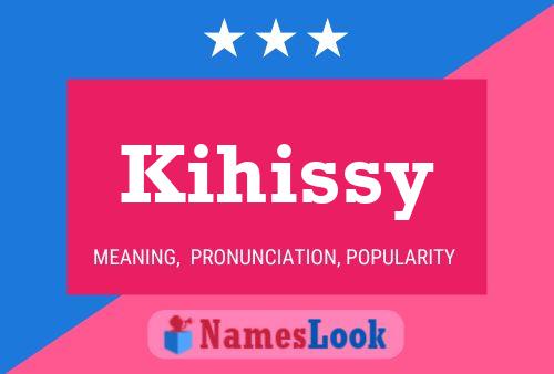 ملصق اسم Kihissy