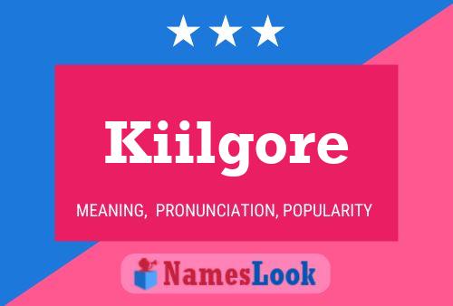 ملصق اسم Kiilgore