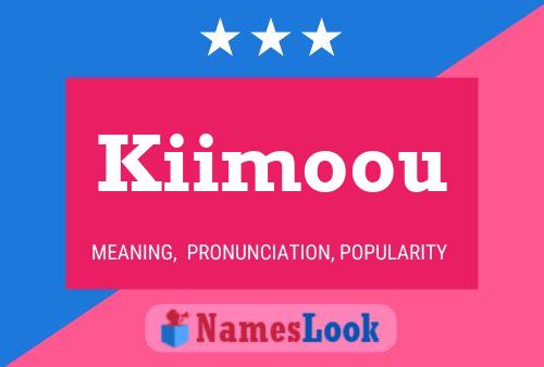 ملصق اسم Kiimoou