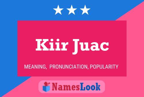 ملصق اسم Kiir Juac