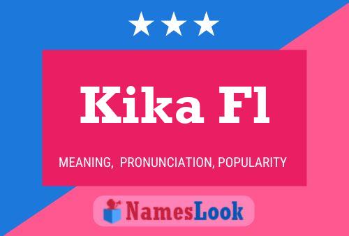 ملصق اسم Kika Fl