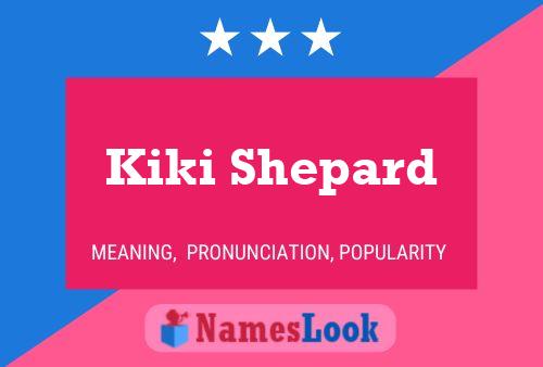 ملصق اسم Kiki Shepard