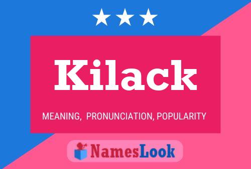 ملصق اسم Kilack