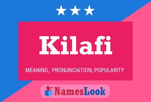 ملصق اسم Kilafi