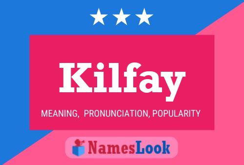 ملصق اسم Kilfay