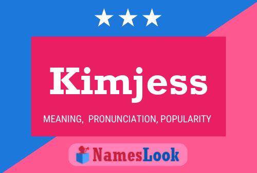 ملصق اسم Kimjess