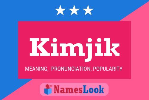 ملصق اسم Kimjik