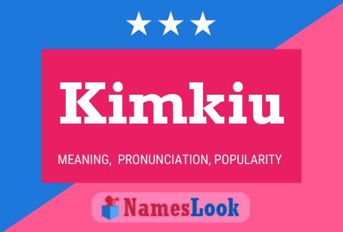 ملصق اسم Kimkiu