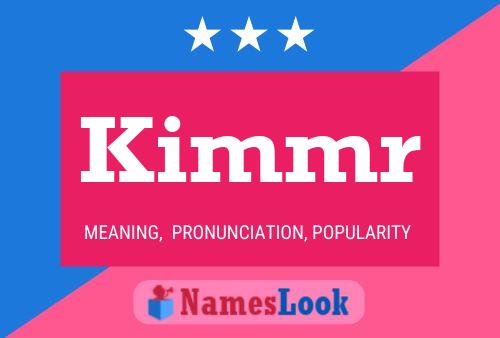 ملصق اسم Kimmr