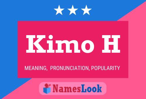 ملصق اسم Kimo H