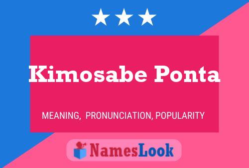 ملصق اسم Kimosabe Ponta