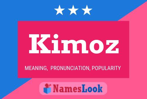 ملصق اسم Kimoz