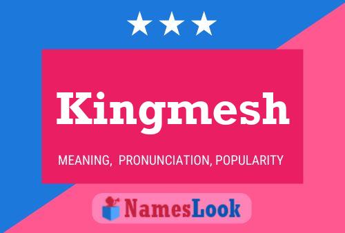 ملصق اسم Kingmesh