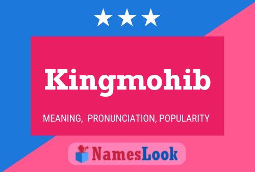 ملصق اسم Kingmohib