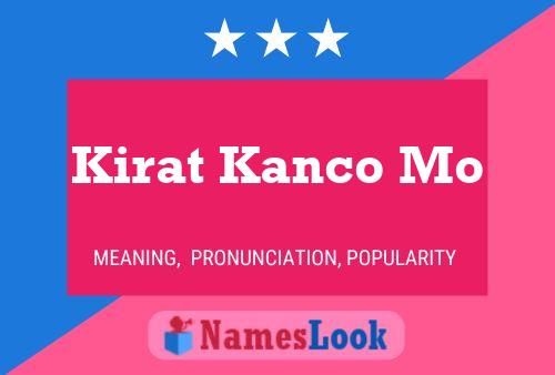 ملصق اسم Kirat Kanco Mo