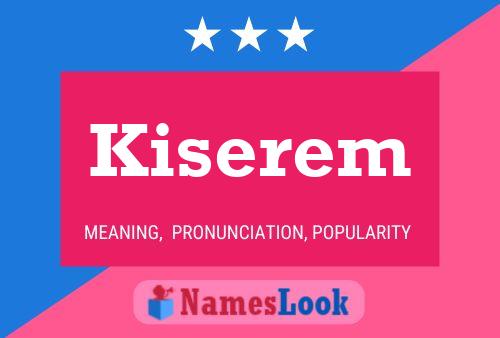 ملصق اسم Kiserem