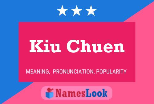 ملصق اسم Kiu Chuen