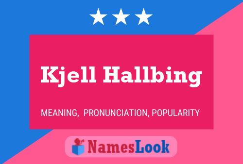 ملصق اسم Kjell Hallbing