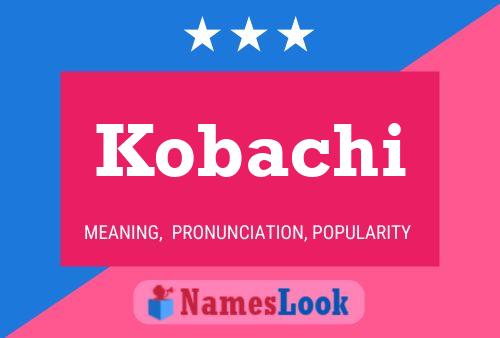 ملصق اسم Kobachi