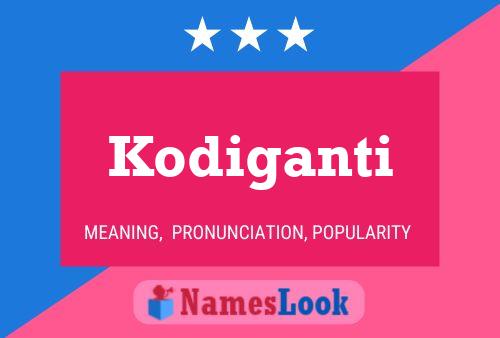 ملصق اسم Kodiganti