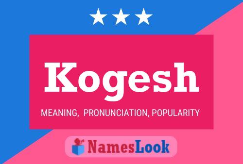 ملصق اسم Kogesh