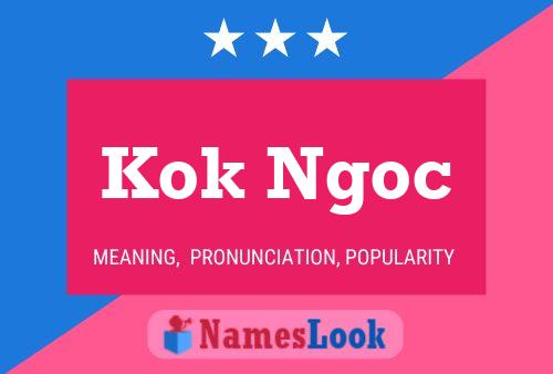 ملصق اسم Kok Ngoc