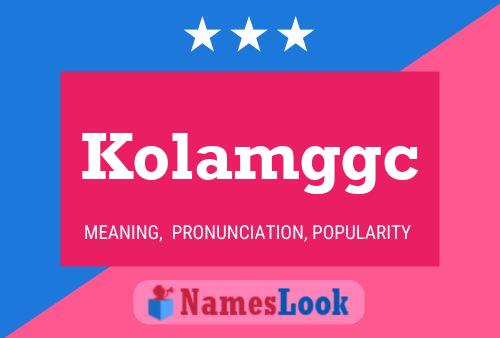 ملصق اسم Kolamggc