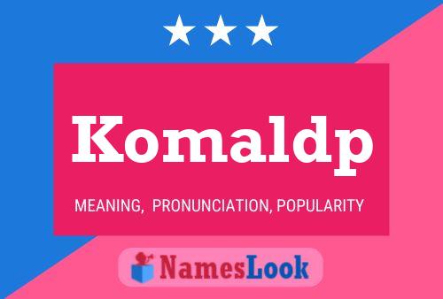 ملصق اسم Komaldp