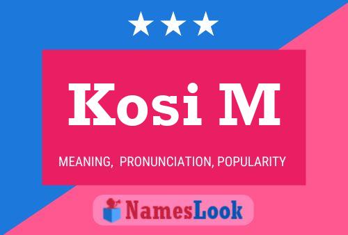 ملصق اسم Kosi M