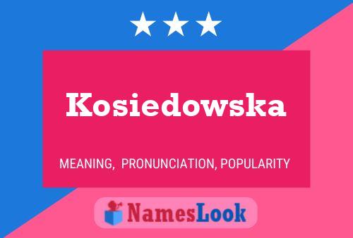 ملصق اسم Kosiedowska