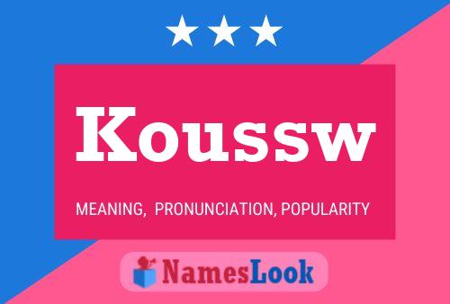 ملصق اسم Koussw