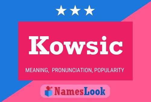 ملصق اسم Kowsic