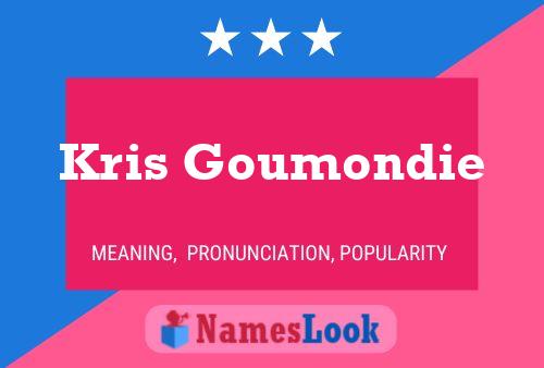 ملصق اسم Kris Goumondie