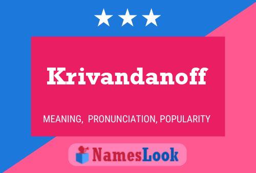 ملصق اسم Krivandanoff