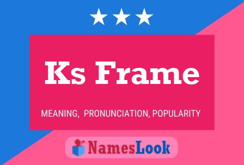 ملصق اسم Ks Frame