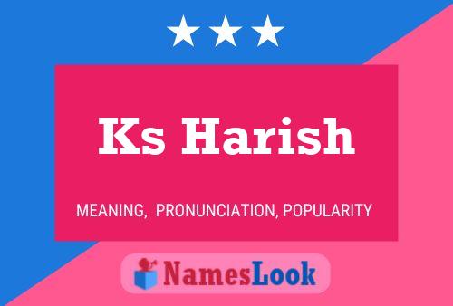 ملصق اسم Ks Harish