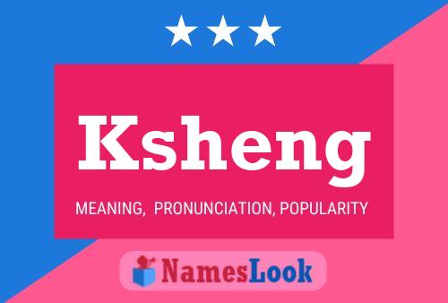 ملصق اسم Ksheng