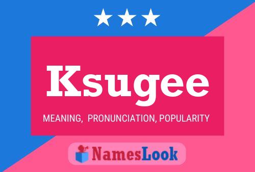 ملصق اسم Ksugee