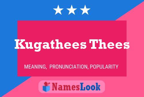 ملصق اسم Kugathees Thees