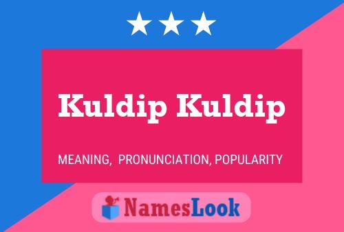 ملصق اسم Kuldip Kuldip