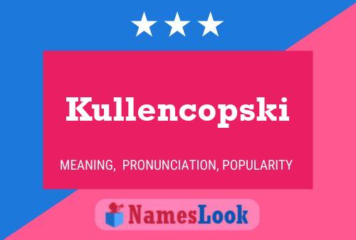 ملصق اسم Kullencopski