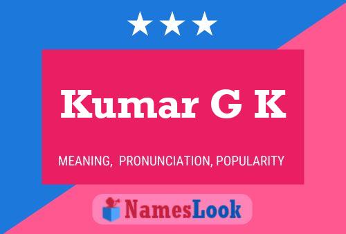 ملصق اسم Kumar G K