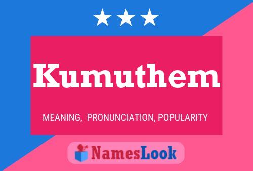 ملصق اسم Kumuthem