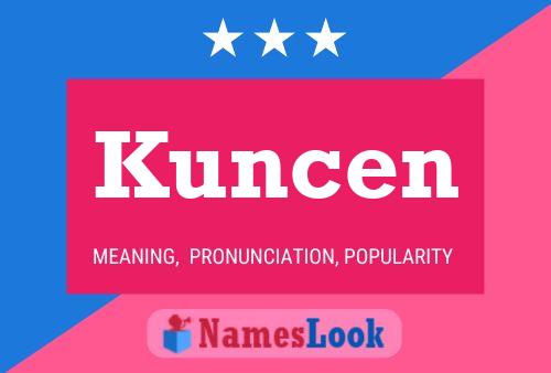 ملصق اسم Kuncen