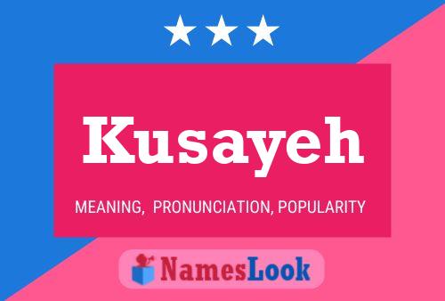 ملصق اسم Kusayeh