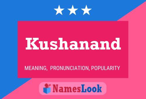 ملصق اسم Kushanand