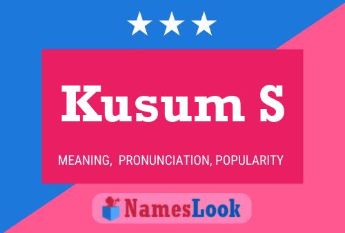 ملصق اسم Kusum S