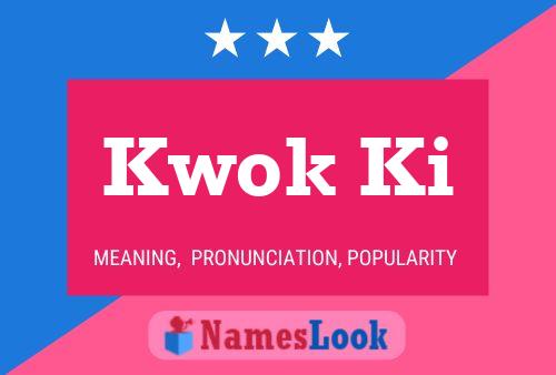 ملصق اسم Kwok Ki